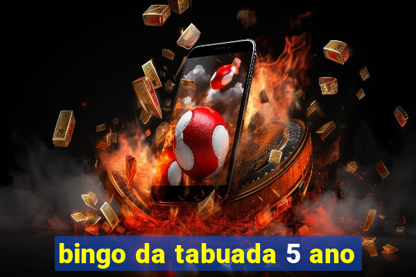 bingo da tabuada 5 ano